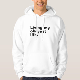 Ich lebe mein ganzes Leben. Hoodie