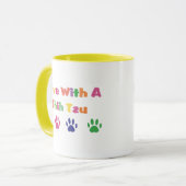 Ich lebe mit einem schicken Tzu Tasse (Vorderseite Links)