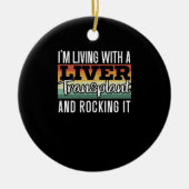 Ich lebe mit einer Lebertransplantation und rockt Keramik Ornament (Vorne)