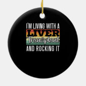 Ich lebe mit einer Lebertransplantation und rockt Keramik Ornament (Hinten)