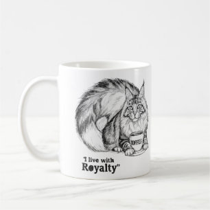 Ich lebe mit Royalty Cat Tasse - Maine Coon Coffee