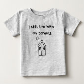 Ich lebe noch mit meinen Eltern Typografie Baby T-shirt (Vorderseite)