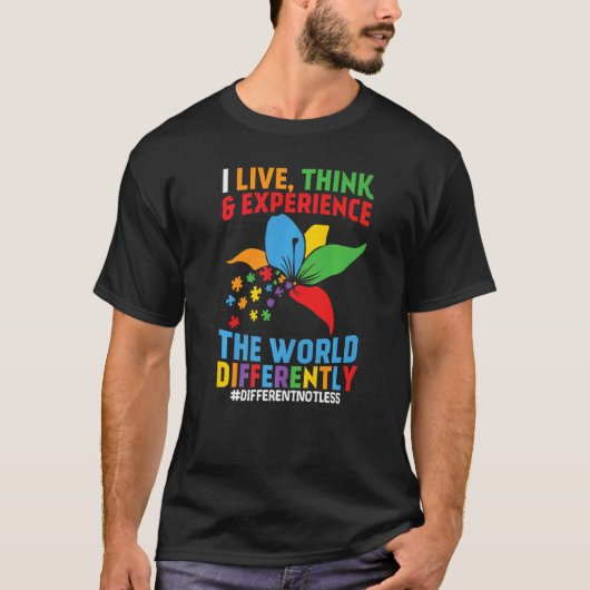 Ich lebe Think & Experience the World anders T-Shirt (Vorderseite)
