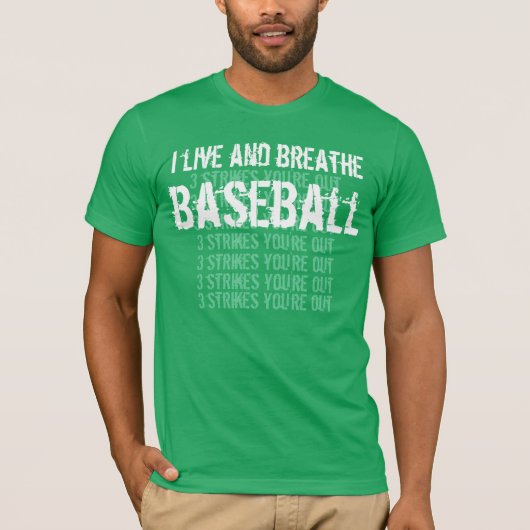 Ich lebe und atme BASEBALL 3 Streiks G201 T-Shirt (Vorderseite)