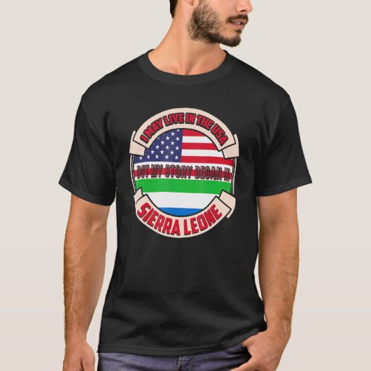 Ich lebe vielleicht in den USA, aber meine Geschic T-Shirt (Vorderseite)