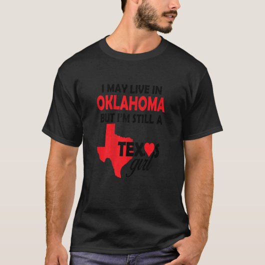 Ich lebe vielleicht in Oklahoma, aber ich bin imme T-Shirt (Vorderseite)