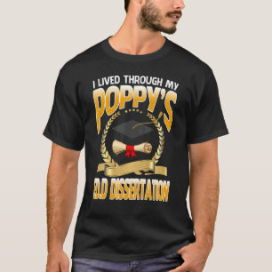 Ich lebte durch die Edd Dissertation meines Mohns T-Shirt