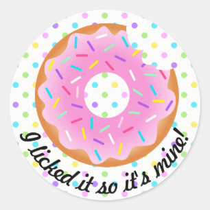 Ich leckte es, also ist es mein Donut-Sticker Runder Aufkleber