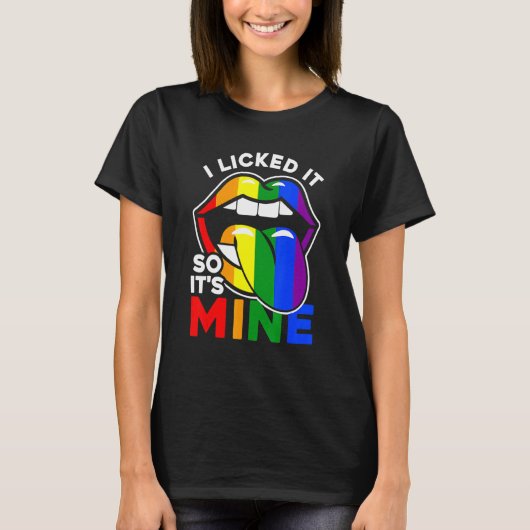 Ich leckte es, also ist es meine LGBTQ Lips Rainbo T-Shirt (Vorderseite)