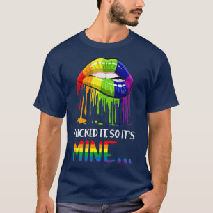 Ich leckte es, also    meine Gay Pride LGBT T-Shirt