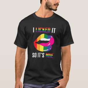 Ich leckte es, es ist also mein lustiger lesbische T-Shirt