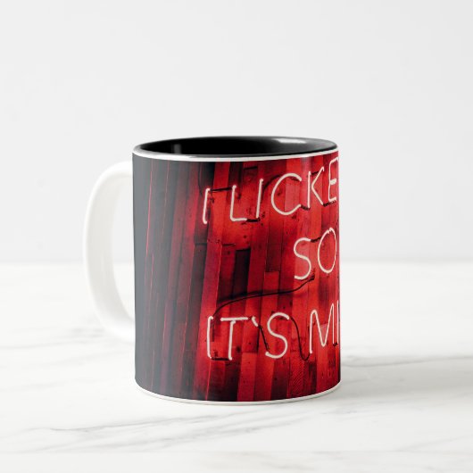 Ich leckte es so seine Mine Zweifarbige Tasse (Vorderseite Links)