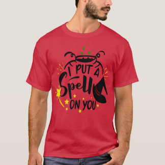 Ich lege dir einen Zauber T-Shirt