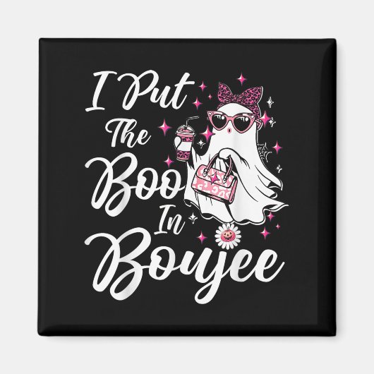 Ich legte den Boo in Boujee Ghost Funny Nk Leopard Magnet (Vorne)