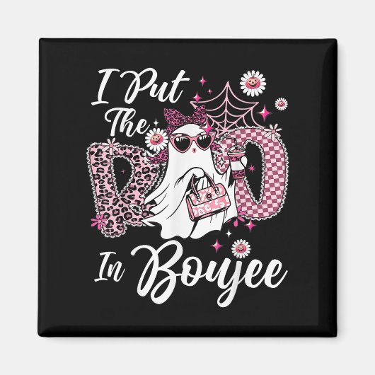 Ich legte den Boo in Boujee Ghost Funny Nk Leopard Magnet (Vorne)