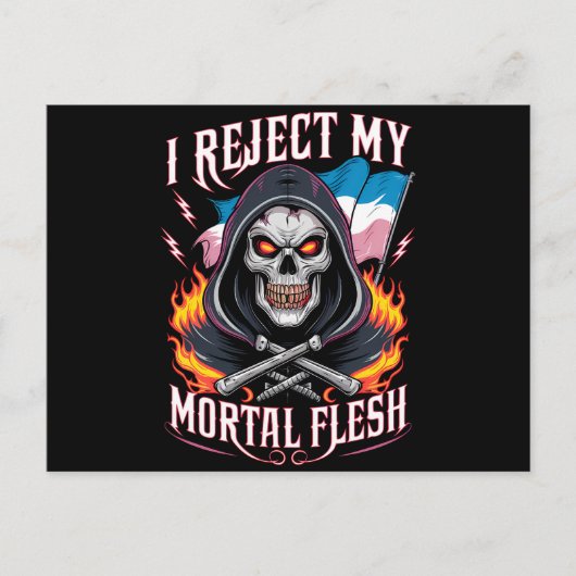 Ich lehne meinen sterblichen Fleisch Trans LGBTQ a Postkarte (Vorderseite)
