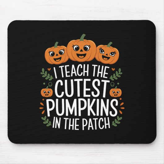 Ich lehre die Niedlichsten Kürbis in den Patch Her Mousepad (Vorne)