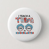 Ich lehre ein oder zwei Dinge im Kindergarten zurü Button (Vorderseite)