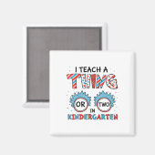 Ich lehre ein oder zwei Dinge im Kindergarten zurü Magnet (Vorderseite/Rückseite)
