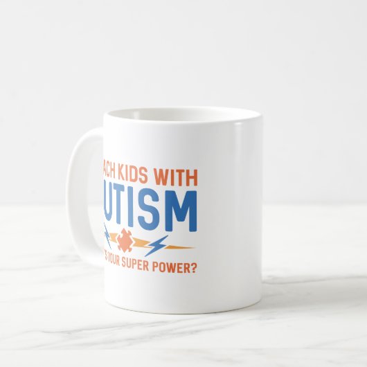 Ich lehre Kinder Autismus Kaffeetasse (Vorderseite Links)