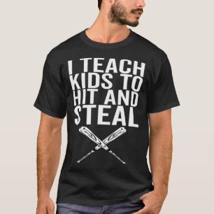 Ich lehre Kinder, Baseballtrainer zu schlagen und  T-Shirt