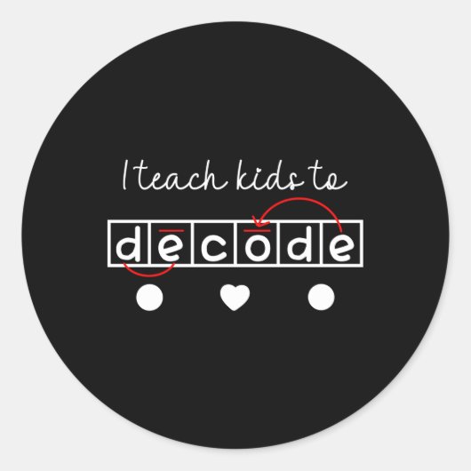 Ich lehre Lesen zu dekodieren Runder Aufkleber (Vorderseite)