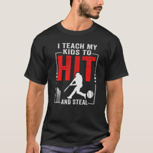 Ich lehre meine Kinder, Baseballtrainer zu schlage T-Shirt