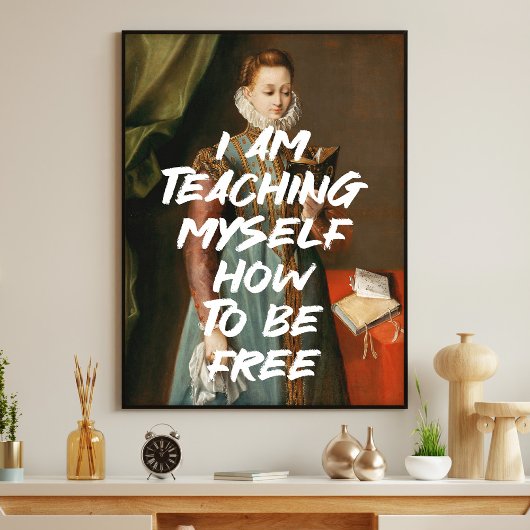 Ich lehre mich selbst, freie Renaissance zu sein Poster