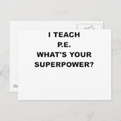 ICH LEHRE P.E. WAS IST DEINE SUPERPOWER.png? Postkarte (Vorne/Hinten)