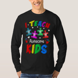 Ich lehre Phantastische Kinder Autismus Bewusstsei T-Shirt