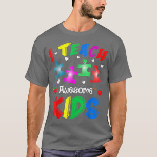 Ich lehre Phantastische Kinder Autismus Bewusstsei T-Shirt