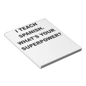 ICH LEHRE SPANISCH, WAS IHRE SUPERPOWER.png Notizblock (angewinkelt)