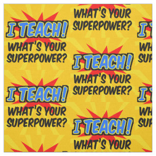 Ich lehre, was dein Supermacht-Superheld-Lehrer is Stoff
