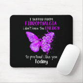Ich leide an Fibromyalgie Butterfly Pur Mousepad (Mit Mouse)