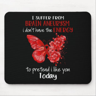 Ich leide an Gehirnaneurysma Awareness Butterfly B Mousepad