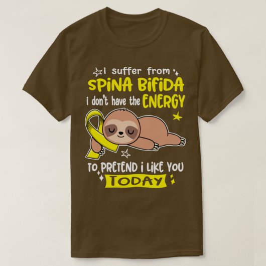 Ich leide an Spina Bifida habe ich nicht die Energ T-Shirt (Design vorne)