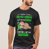 Ich leide unter Fanconis Syndrom, um so zu tun, al T-Shirt (Vorderseite)