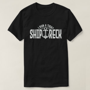 Ich leite ein straffes Schiffswrack Lustige Mutter T-Shirt