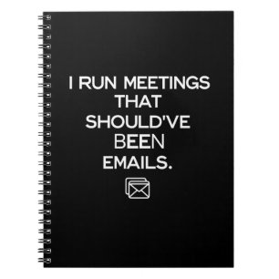 Ich leite Meetings, die eigentlich E-Mails hätten  Notizblock