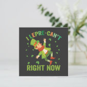 Ich lepre-can't just Funny St Patrick's Day Einladung (Stehend Vorderseite)