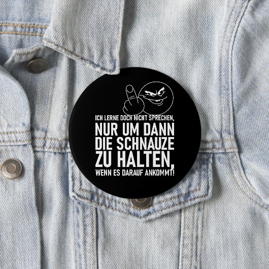 ICH LERNE DOCH NICHT SPRECHEN BUTTON (Beispiel)