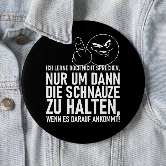 ICH LERNE DOCH NICHT SPRECHEN BUTTON (Beispiel)