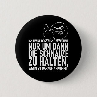 ICH LERNE DOCH NICHT SPRECHEN BUTTON