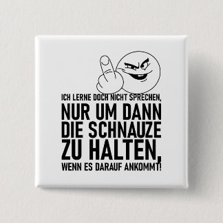 ICH LERNE DOCH NICHT SPRECHEN BUTTON