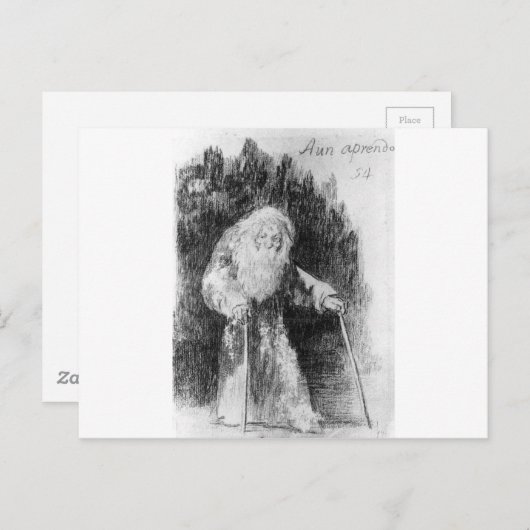 Ich lerne immer noch von Francisco Goya Postkarte (Vorne/Hinten)