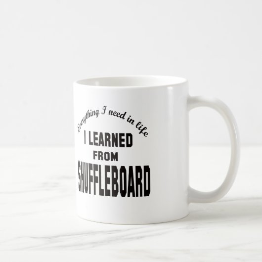 Ich lernte vom Shuffleboard. Kaffeetasse (Rechts)