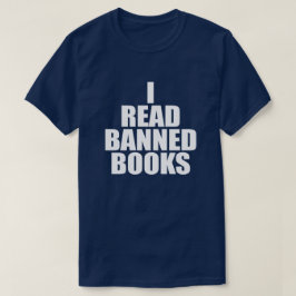 ICH LESE BANNED BOKS T - Shirt