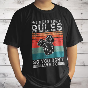 Ich lese die Regeln, damit du kein Spiel spielen m T-Shirt