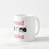 Ich lese die Tasse "Banned Books" (VorderseiteRechts)