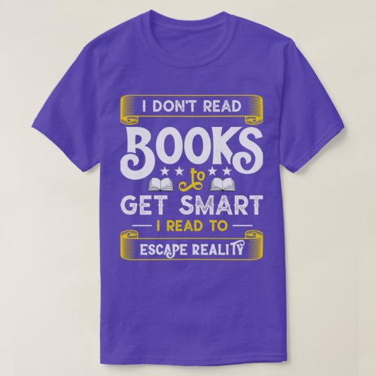 Ich lese Donx27t Bücher, um mir ein intelligentes  T-Shirt (Design vorne)
